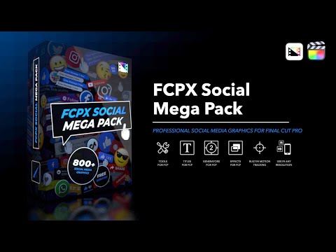 FCPX Social Mega Pack - Professional Social Media Tools for Final Cut Pro - Now Including X Graphics