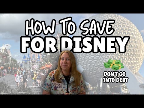 How To Save for Disney World | Money Saving Tips for Your Disney World Vacation 2025