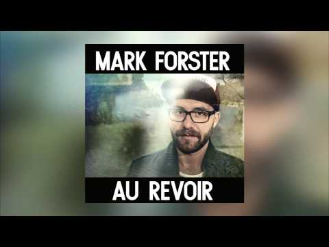 Mark Forster - Au revoir (2014 Radio Ripp)