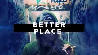 Better Place - Young A.Z. (Official Audio)