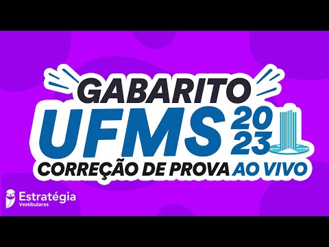 Gabarito UFMS 2023  – Correção de prova AO VIVO