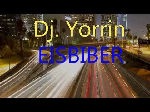 Dj  Yorrin - Eisbiber