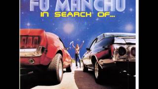 Fu Manchu - El Busta