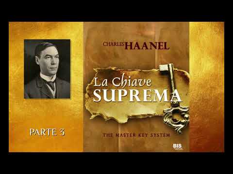 🔑✨ "La Chiave Suprema"   Il Potere del Pensiero   Audiolibro PARTE 3