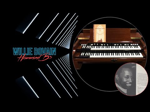 Jazz + Soul = Love - Willie Bovain - Hammond B3 (1080p HD)