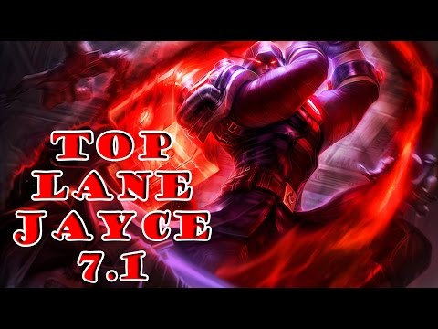 Jayce top lane - Ranked games compilation -  [best moments] - [Patch 7.1]