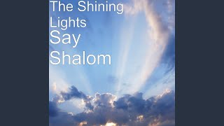 Say Shalom