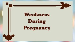How To Reduce Fatigue During Pregnancy? | Weakness During Pregnancy | pregnancy Fatigue