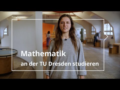 Viel mehr als nur Zahlen 🧮 | Mathematik studieren an der TU Dresden