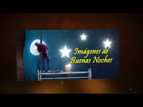 Frases Bonitas de Buenas Noches con Imágenes Video