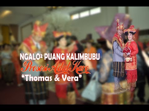 PROSESI ADAT [BUDAYA KARO] - MASUK KALIMBUBU RAS PUANG KALIMBUBU - THOMAS & VERO WEDDING KARO