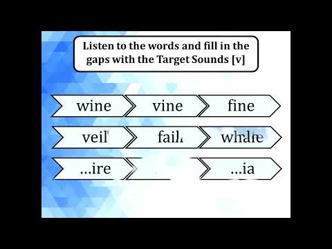 Phonetics - Target Sounds - V and W