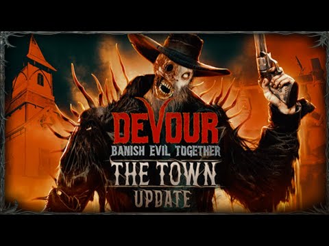 Devour (THE TOWN UPDATE)