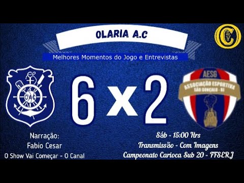 Melhores Momentos Olaria 6 x 2 AESG   Campeonato Carioca Sub 20 FFSERJ