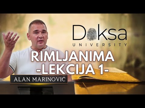 RIMLJANIMA 1 Uvod, Radikalne izjave, pravednost po vjeri (Alan Marinović) - DOKSA Biblijska Škola