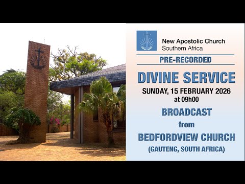 **PRE-RECORDED** - DIVINE SERVICE from BEDFORDVIEW, (GAUTENG, SOUTH AFRICA)