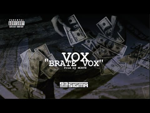 VOX - BRATE VOX [OFFICIAL VISUAL]