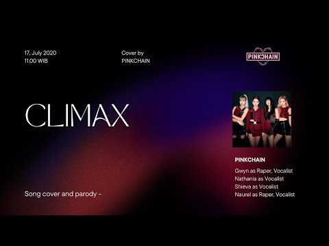 PinkChain - Climax (Cover IKON)