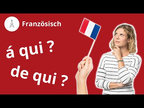 Relativsätze mit á qui und de qui einleiten – Französisch | Duden Learnattack