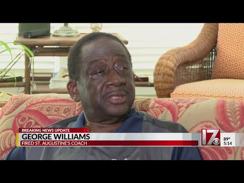 George Williams discusses his firing from St. Augs