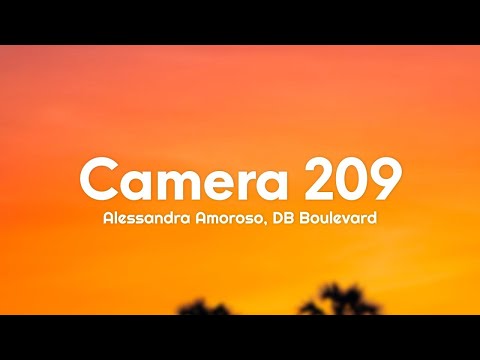 Alessandra Amoroso, DB Boulevard - Camera 209 (Testo/Lyrics)  (1 ora/1hour)