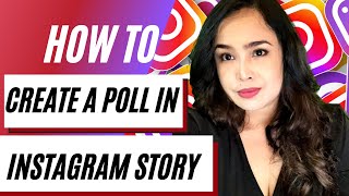 How to Create Poll in Instagram Story Updated 2021
