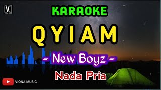 Download lagu KARAOKE - QYIAM || NEW BOYZ ( COWOK ) mp3