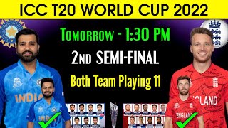 T20 World Cup 2022 | India vs England Match Playing 11 | Ind vs Eng Semi Final 2022