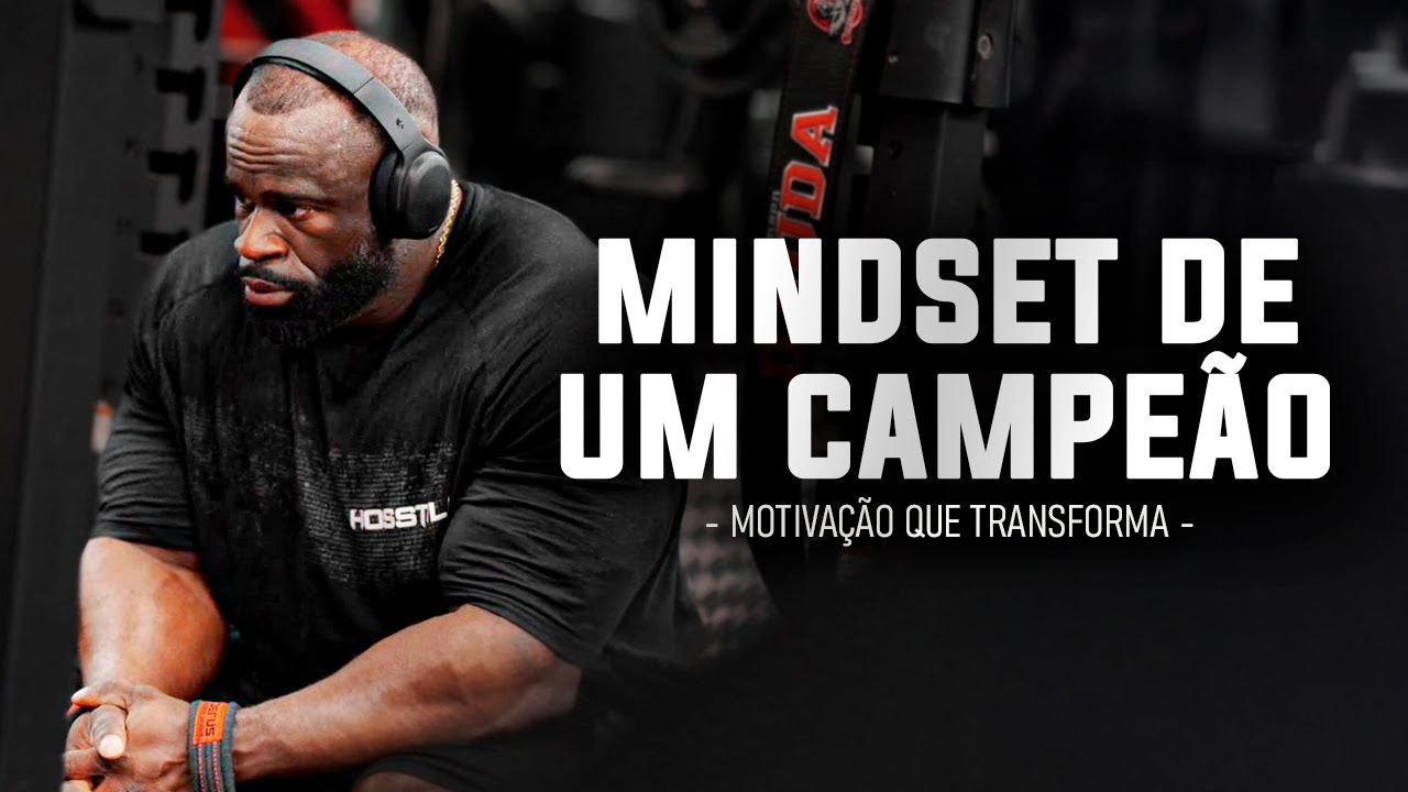 A MENTALIDADE QUE CRIA VENCEDORES - Motivação Que Transforma