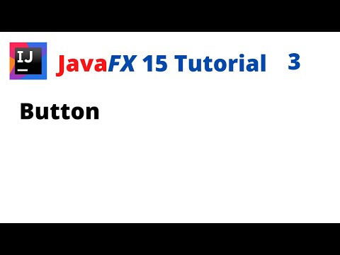 JavaFX 15 Tutorial 3 - Button