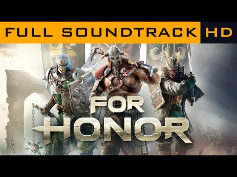 For Honor OST - Full Soundtrack HD