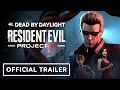 Dead by Daylight: Resident Evil Chapter: PROJECT W - Official Trailer