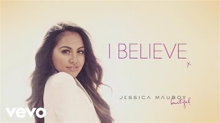 Jessica Mauboy - &#39;I Believe&#39; Track By Track