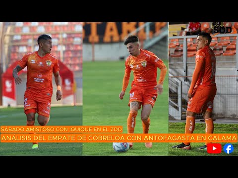 Análisis del empate de Cobreloa con Antofagasta en Calama