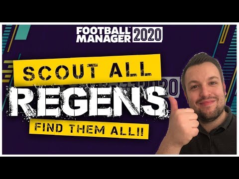 FM20 Guide | How To Scout and Find EVERY Regen Player in Football Manager 2020