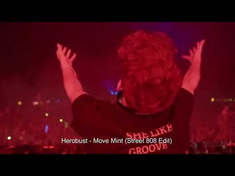 Herobust - Move Mint (Street 808 Edit) [Festivids]