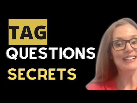 Advanced C1 Grammar in Use - Tag Questions or Question Tag?