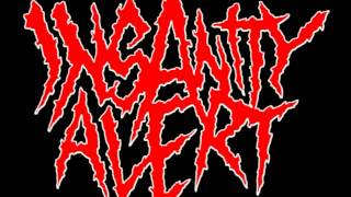 Insanity Alert - Glorious Thrash