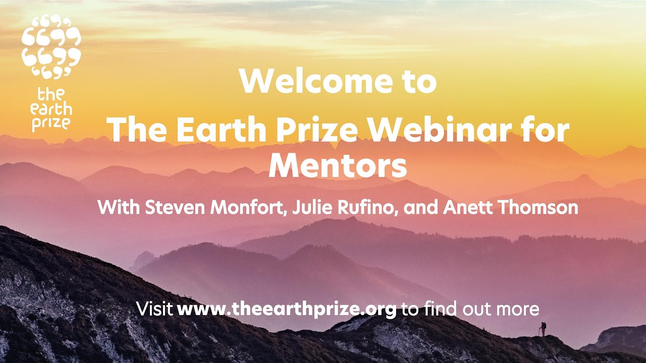 The Earth Prize Webinar for Mentors - YouTube