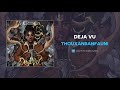 Thouxanbanfauni Deja Vu AUDIO