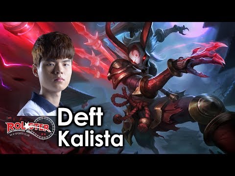 Deft picks Kalista