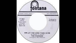 The Wishbone - Let the Good Times In