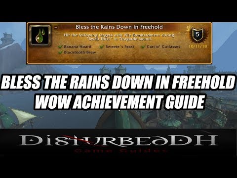 Bless the Rains Down in Freehold WoW Achievement Guide