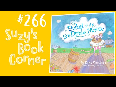The Ballad of the She Pirate Mouse - Suzy's Book Corner