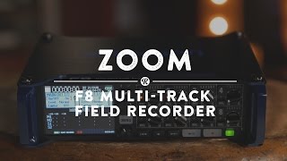 Video thumbnail for Zoom F8 Field Recorder | Reverb Demo Video by Reverb