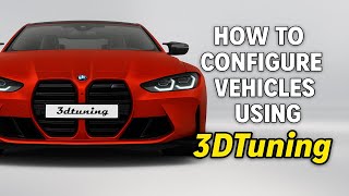 How to Configure Vehicles Using 3DTuning | Virtual Car Modding