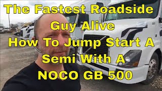 How to Jump Start a Semi | NOCO GB 500 | Roadside Assistance Business