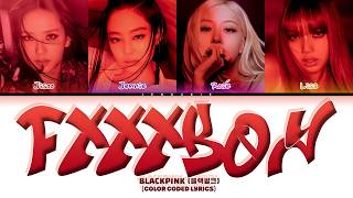 Download lagu BLACKPINK 'Fxxxboy' Lyrics (Color Coded Lyrics) mp3