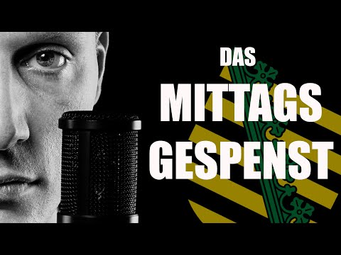 Das Mittagsgespenst | Sagen und Erzählungen aus Sachsen (Hörgeschichte/Hörspiel)