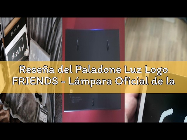 Vídeo relacionado con Paladone Luz con Logotipo de Central Perk, Merchandising de la Serie de Televisión Friends con Licencia Oficial